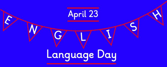 How To Celebrate English Language Day In The Classroom Ladybird Education