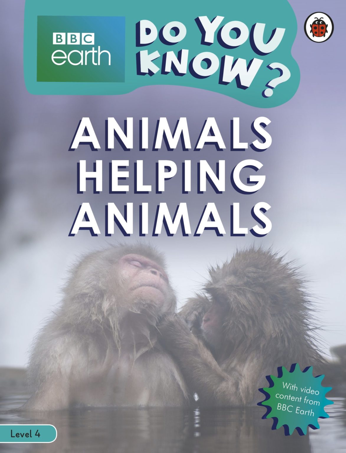 Do You Know? – BBC Earth Animals Helping Animals – Ladybird Education