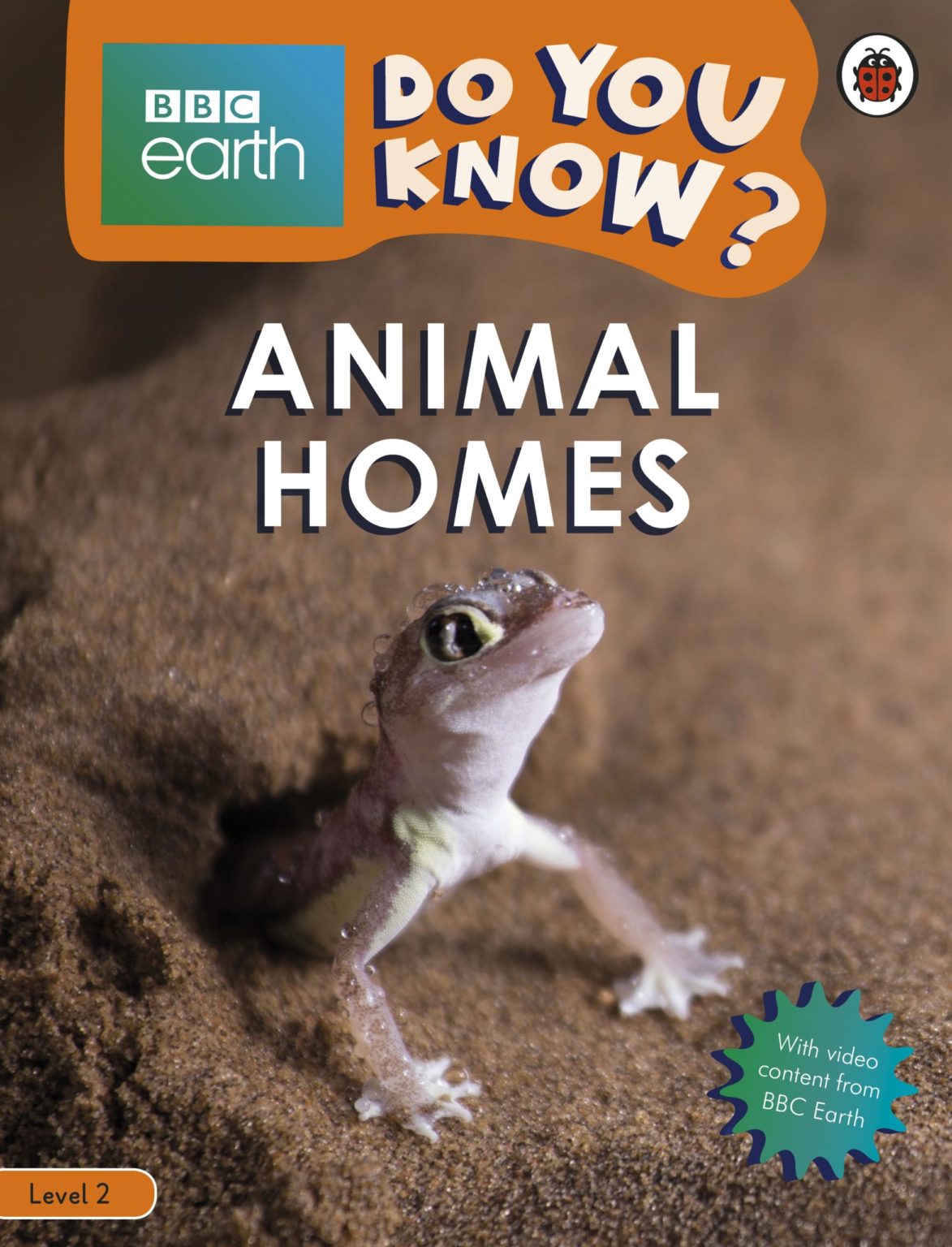 Do You Know? – BBC Earth Animal Homes – Ladybird Education